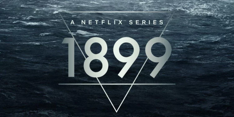 Nonton 1899 Netflix, Seri Misteri yang Bikin Penonton Heboh