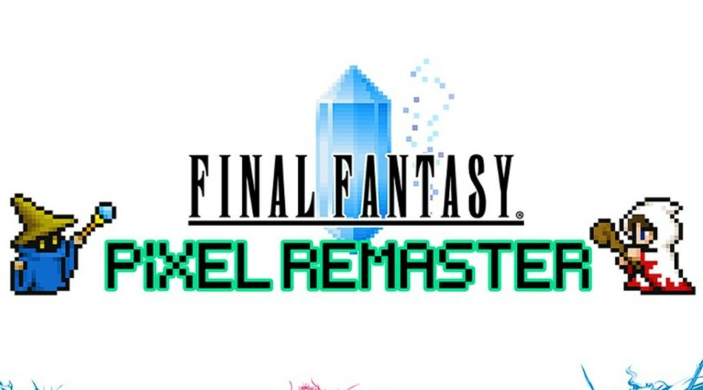 Final Fantasy Pixel Remastered Akan Rilis Untuk Platform PS4 dan Switch