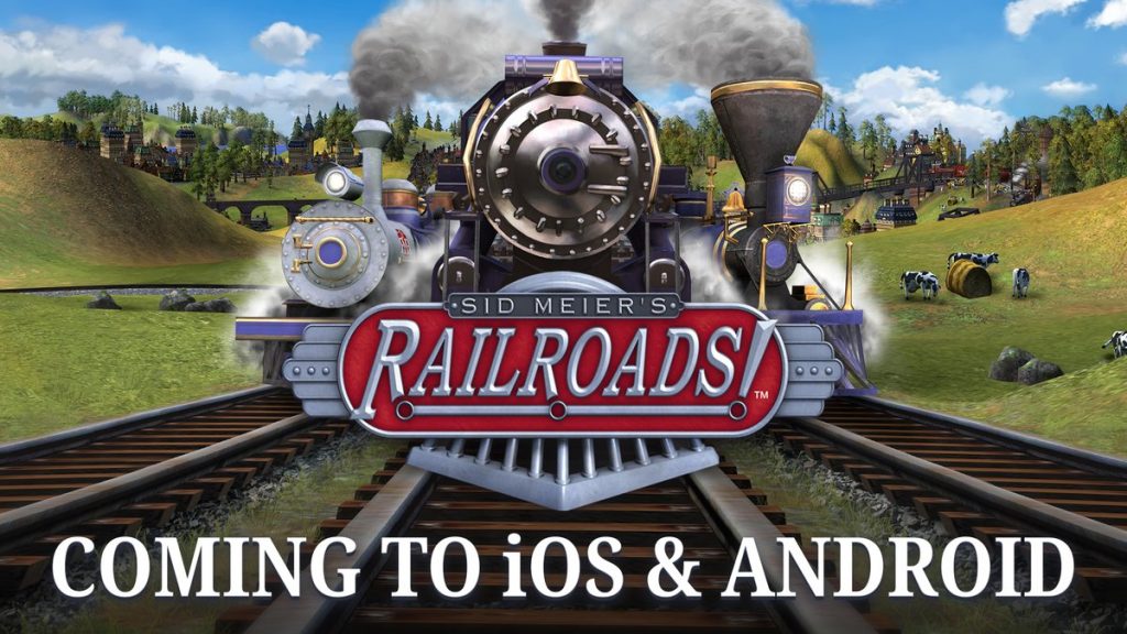 Sid Meier's Rail Roads! Game Simulasi Kereta Buka Pendaftaran di Android