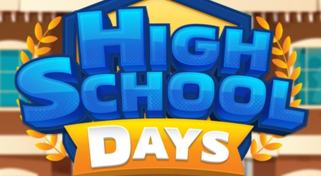 High School Days