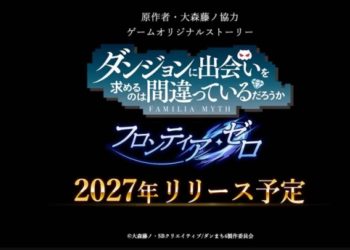 DanMachi: Frontier Zero Diumumkan, Rilis Global pada 2027
